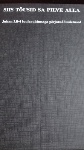 Siis tõusid sa pilve alla