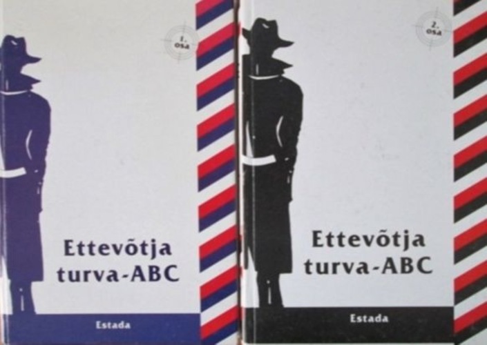 Ettevõtja turva-ABC 1. ja 2. osa