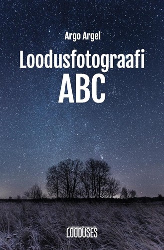 Loodusfotograafi ABC
