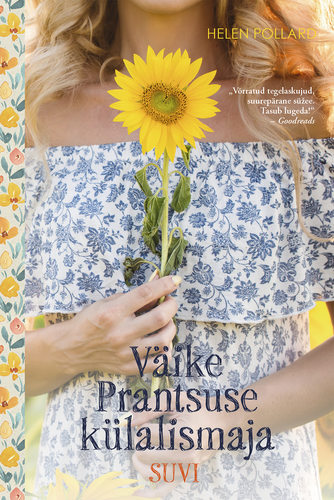 Väike Prantsuse külalismaja. Suvi