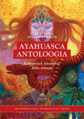 Ayahuasca antoloogia