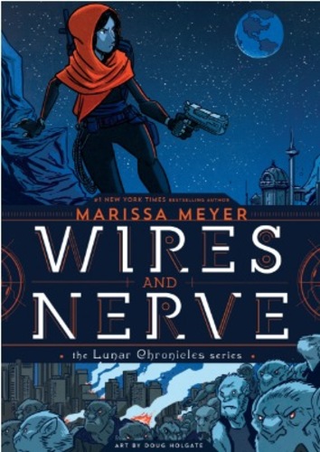 Wires and Nerve (Wires and Nerve #1)