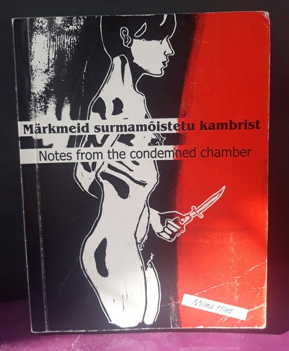 Märkmeid surmamõistetu kambrist