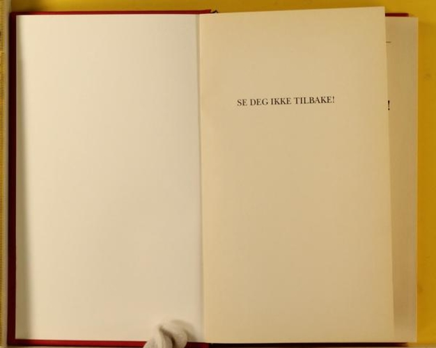 Se deg ikke tilbake!