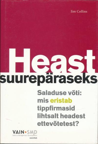 Heast suurepäraseks