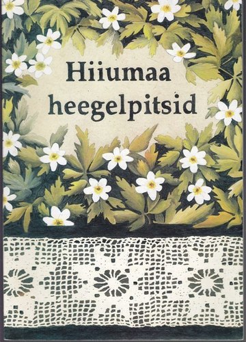 Hiiumaa heegelpitsid