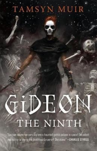 Gideon The Ninth [The Ninth House #1]
