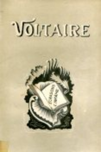 Voltaire. Valgustusajastu geenius