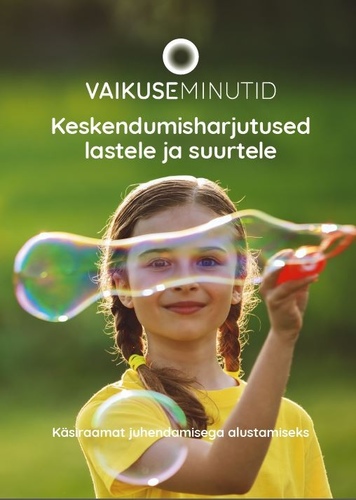 Vaikuseminutite harjutused