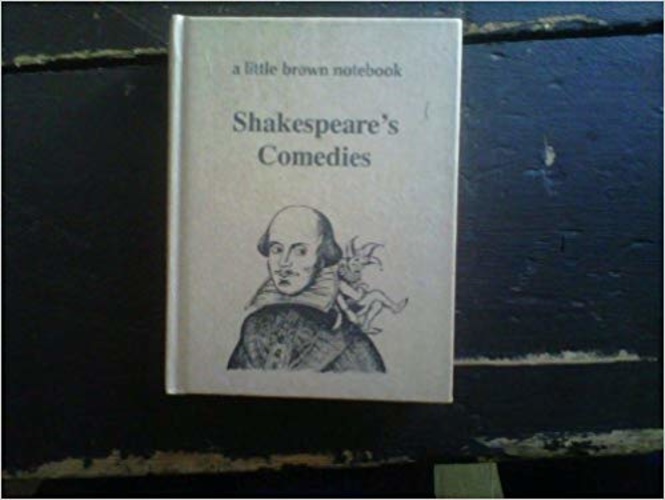 Shakespeare's Comedies (Little Brown Notebook)