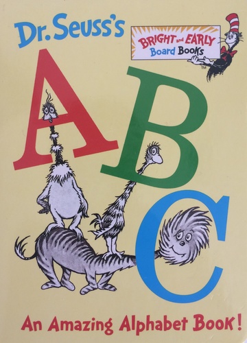 Dr. Seuss’s ABC: An Amazing Alphabet Book
