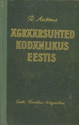 Agraarsuhted kodanlikus Eestis