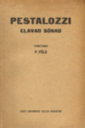 Pestalozzi elavad sõnad