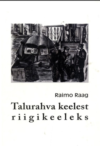 Talurahva keelest riigikeeleks