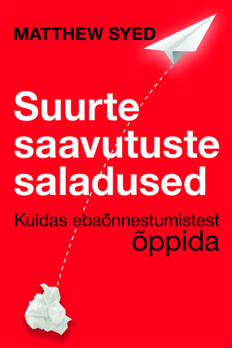 Suurte saavutuste saladused