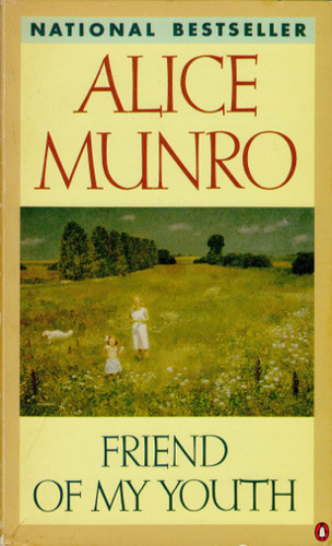 Friend of My Youth : Stories