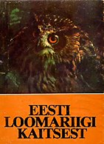 Eesti loomariigi kaitsest