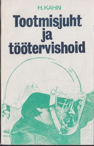 Tootmisjuht ja töötervishoid