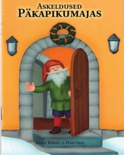 Askeldused päkapikumajas