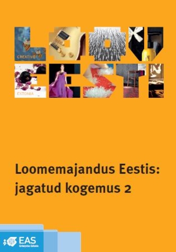 Loomemajandus Eestis: jagatud kogemus 2