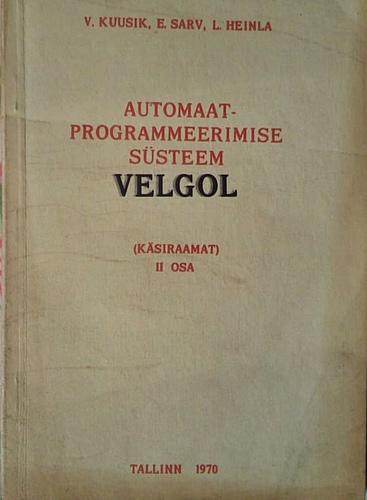 Automaatprogrammeerimise süsteem VELGOL. II osa