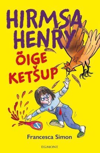 Hirmsa Henry õige ketšup