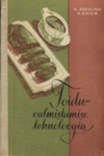 Toiduvalmistamise tehnoloogia