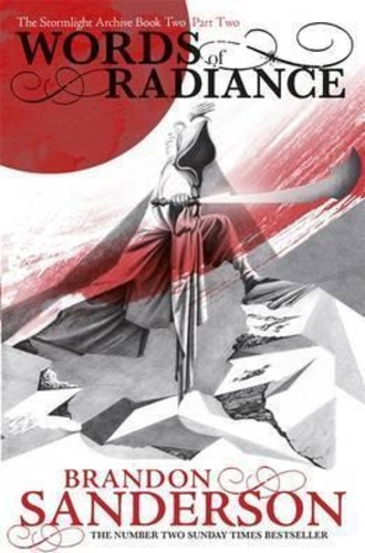 Words of Radiance - Part 2 [The Stormlight Archive #2]