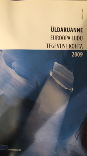 Üldaruanne Euroopa Liidu tegevuse kohta