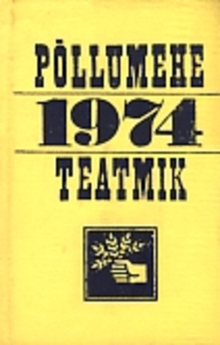 Põllumehe teatmik 1974