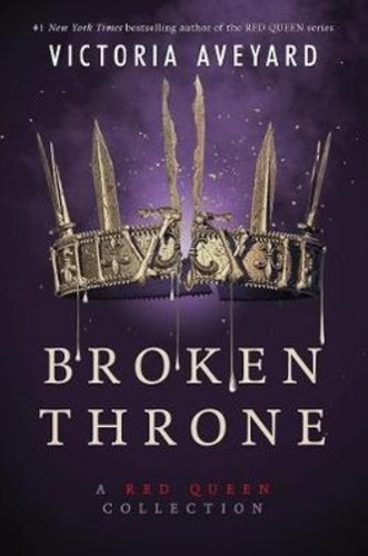 Broken Throne (Red Queen #4.5)