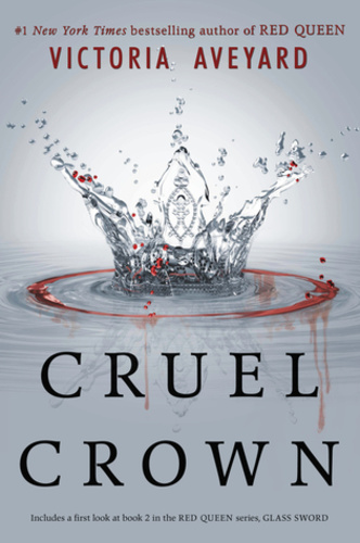 Cruel Crown (Red Queen 0.1-0.2)