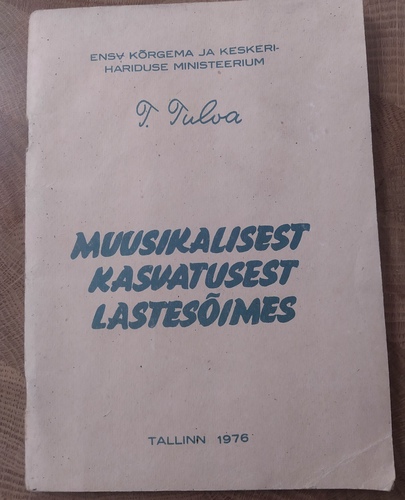 Muusikalisest kasvatusest lastesõimes