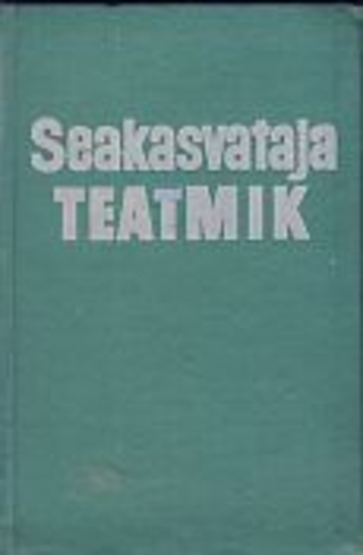 Seakasvataja teatmik