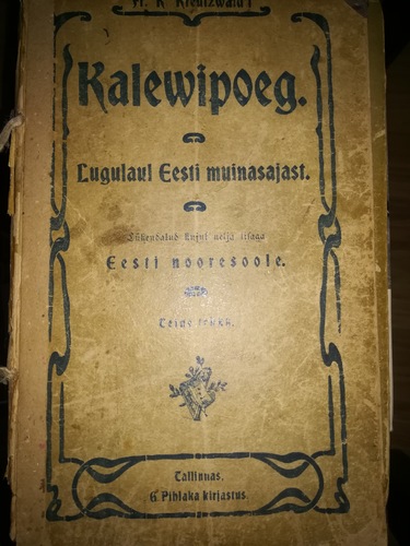 Kalewipoeg : Lugulaul Eesti muinasajast