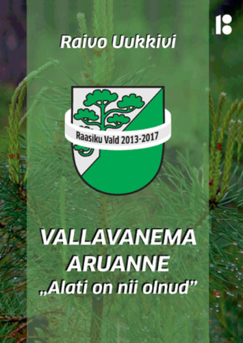Vallavanema aruanne 'Alati on nii olnud'
