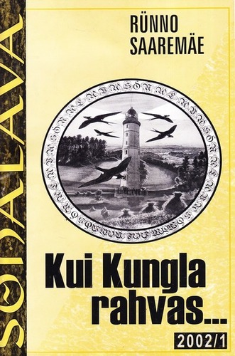 Kui Kungla rahvas...