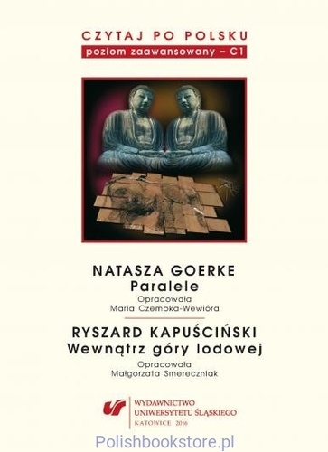 Czytaj po polsku C1 - Paralele / Wewnątrz góry lodowej