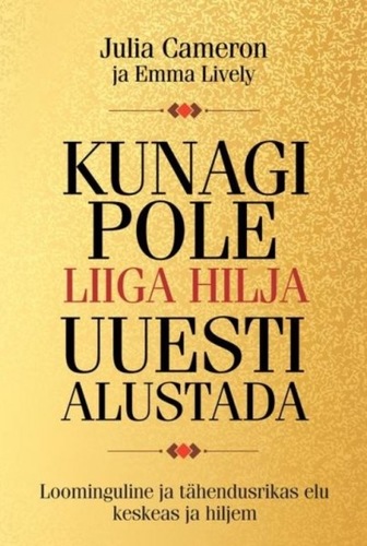 Kunagi pole liiga hilja uuesti alustada