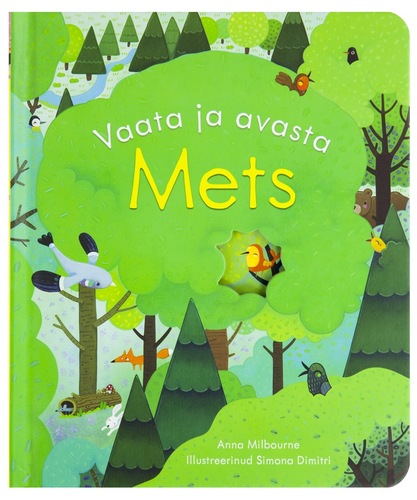 Vaata ja avasta. Mets