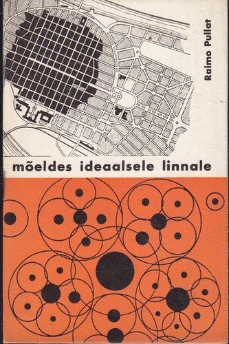 Mõeldes ideaalsele linnale