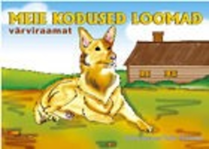 Meie kodused loomad. Värviraamat