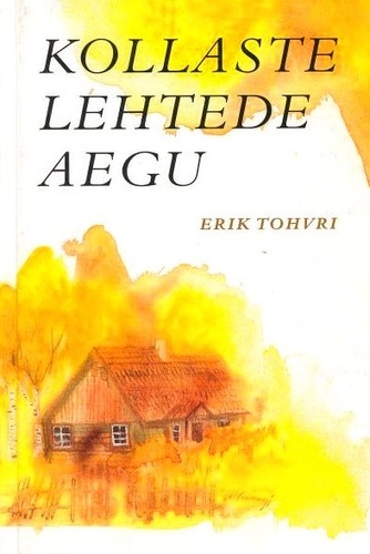 Kollaste lehtede aegu