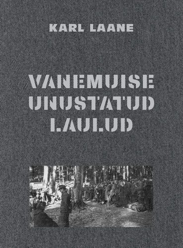 Vanemuise unustatud laulud