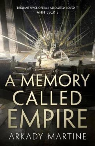 A Memory Called Empire [Teixcalaan #1]