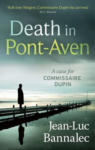 Death in Pont-Aven (Commissaire Dupin #1)
