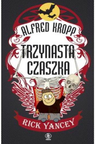 Alfred Kropp : Trzynasta czaszka