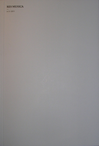 Res Musica. Eesti Muusikateaduse Seltsi ning Eesti Muusika- ja Teatriakadeemia muusikateaduse osakonna aastaraamat.