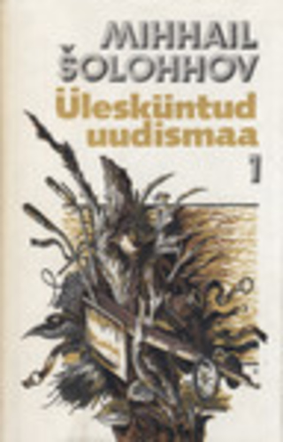 Ülesküntud uudismaa I