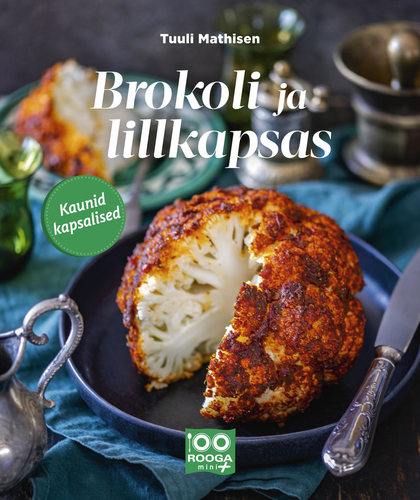 Brokkoli ja lillkapsas